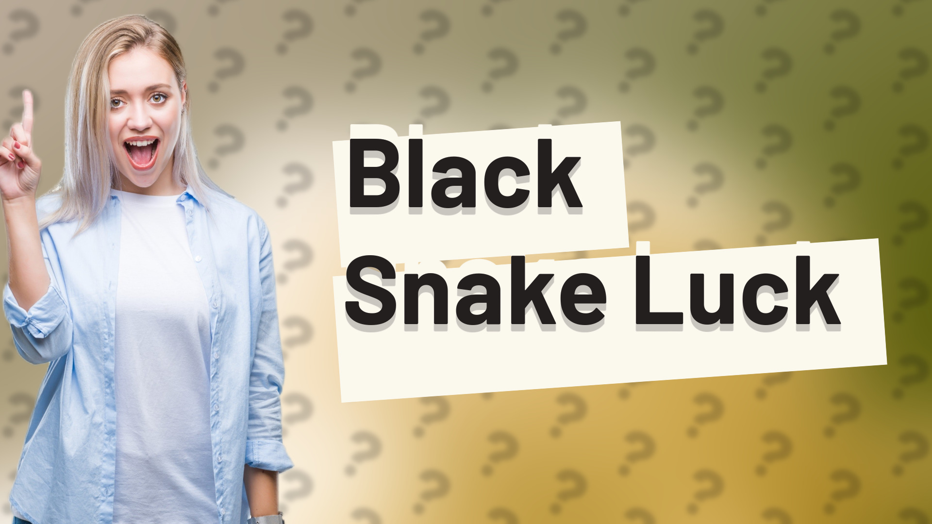 Black Snake Luck