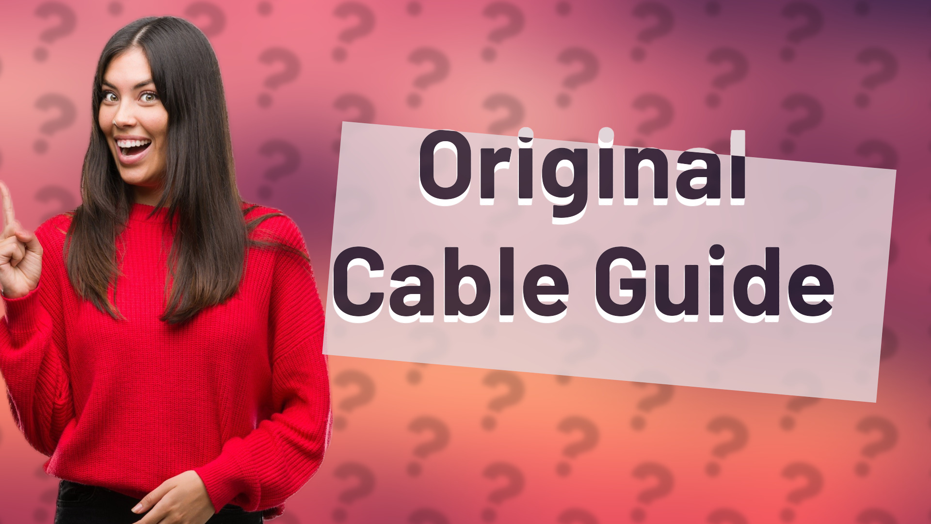 Original Cable Guide