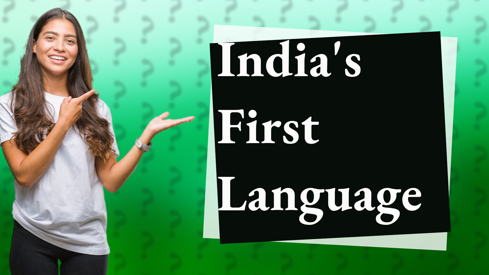 India's First Language