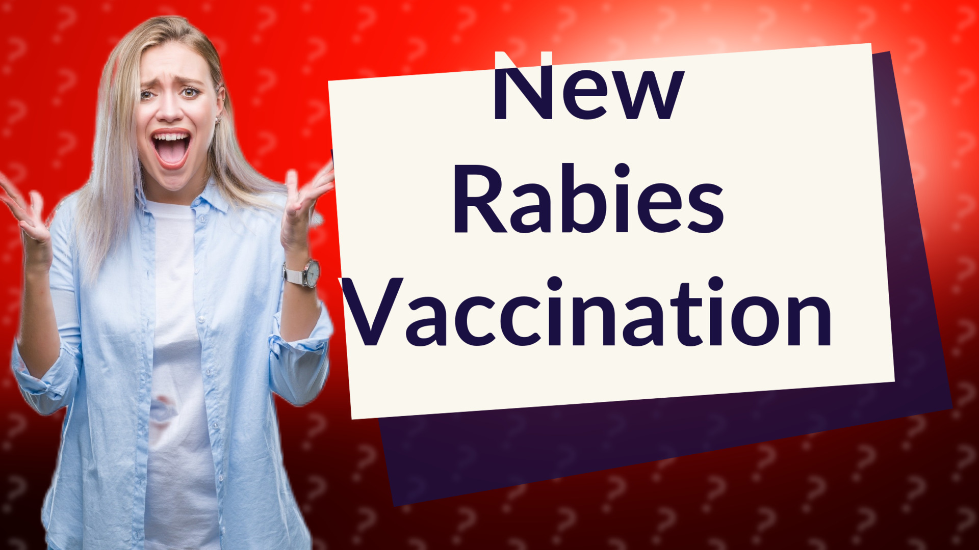 New Rabies Vaccination