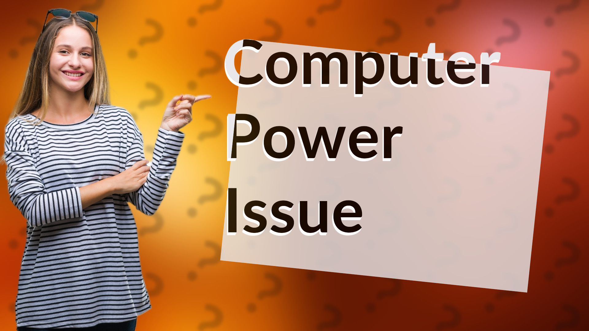 Computer Power Issue