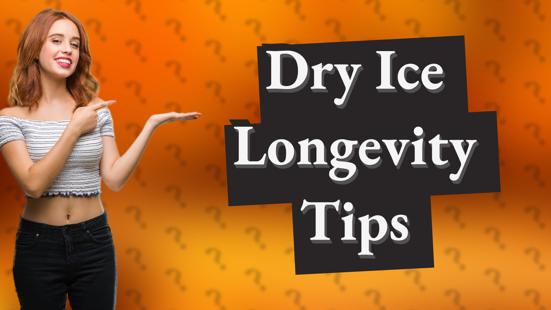 Dry Ice Longevity Tips