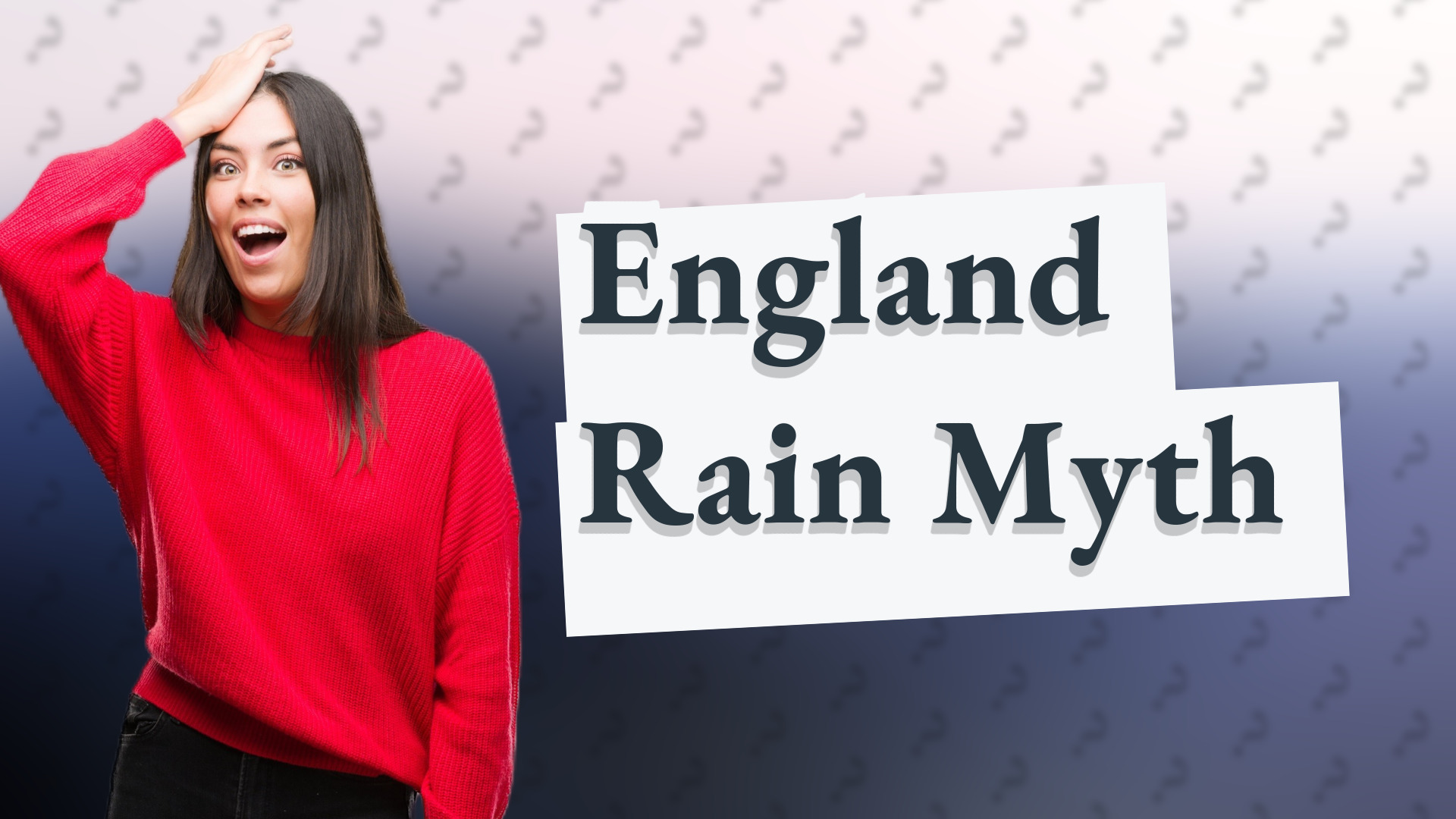 England Rain Myth