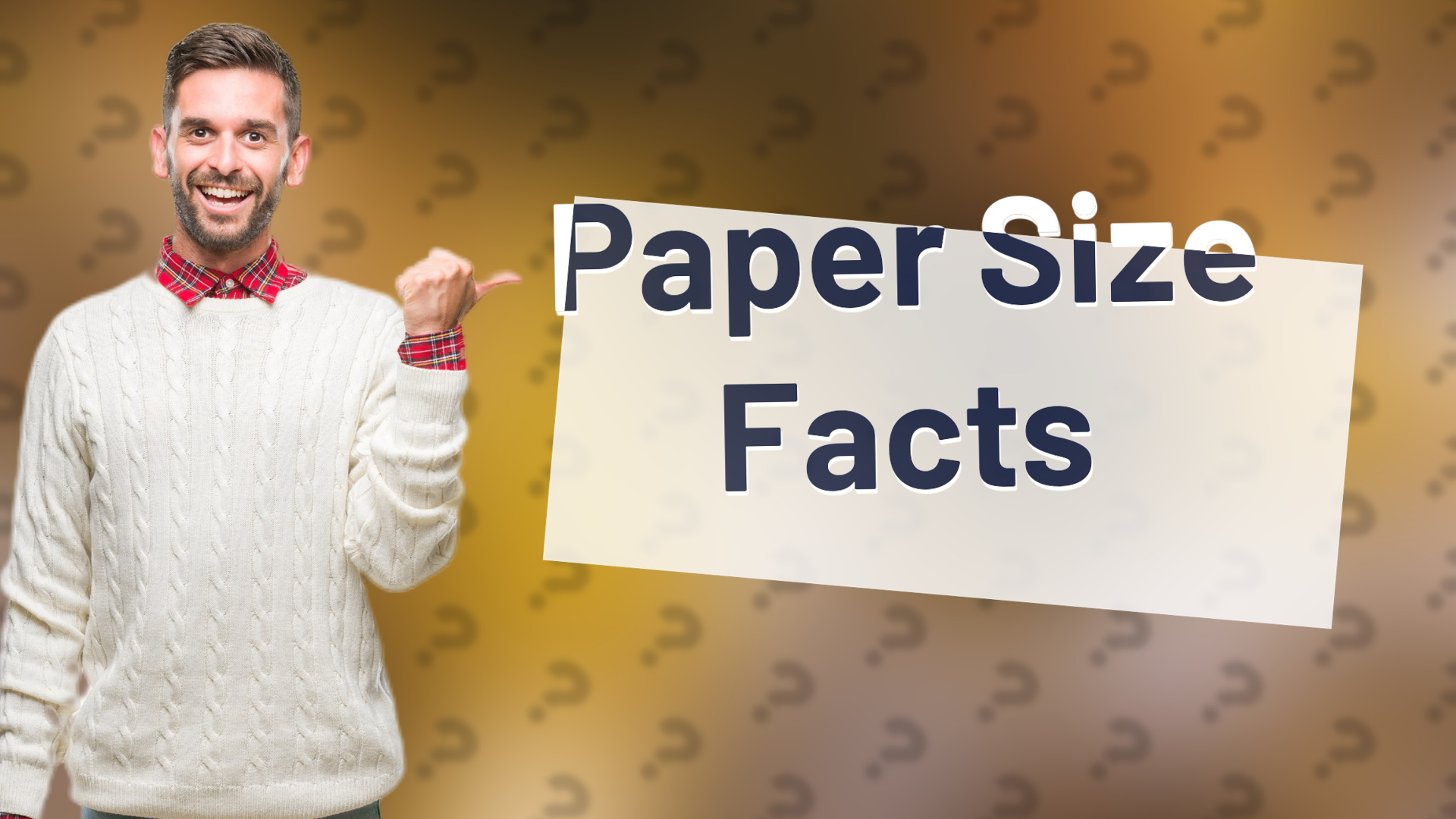 Paper Size Facts