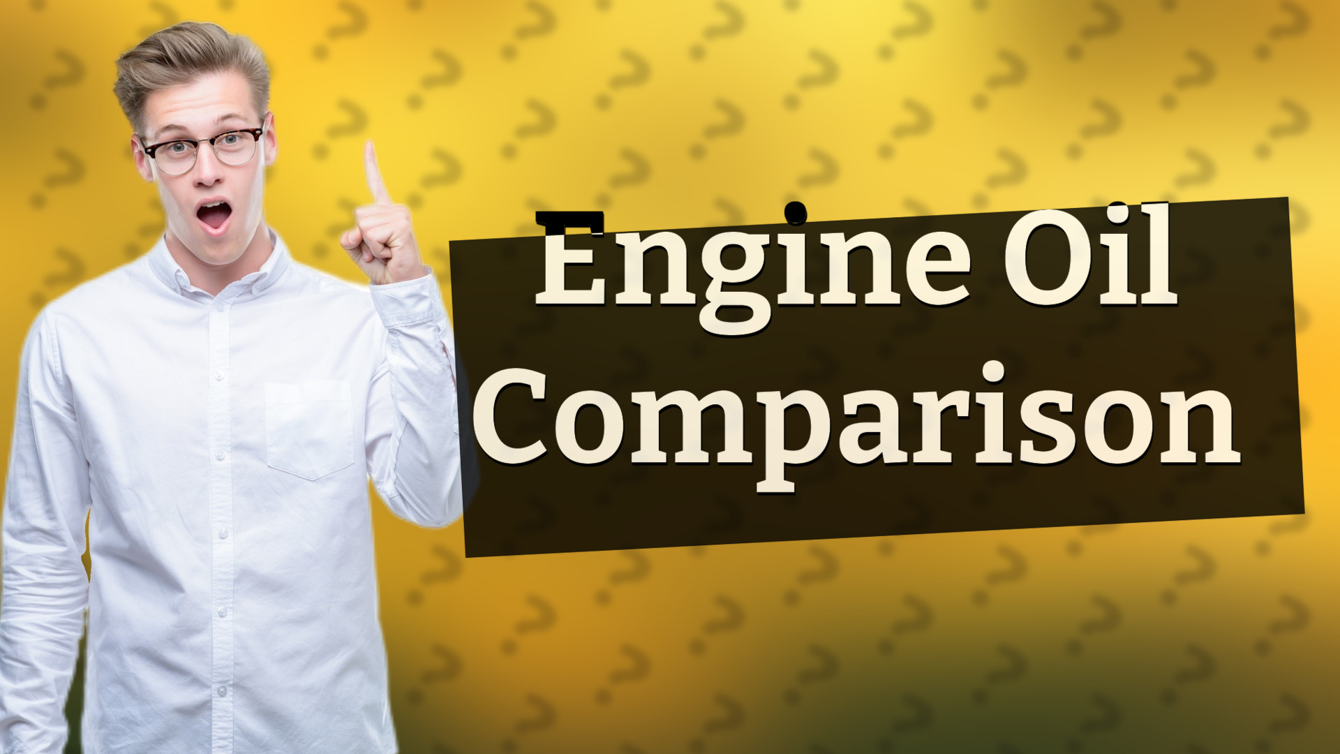 Engine Oil Comparison
