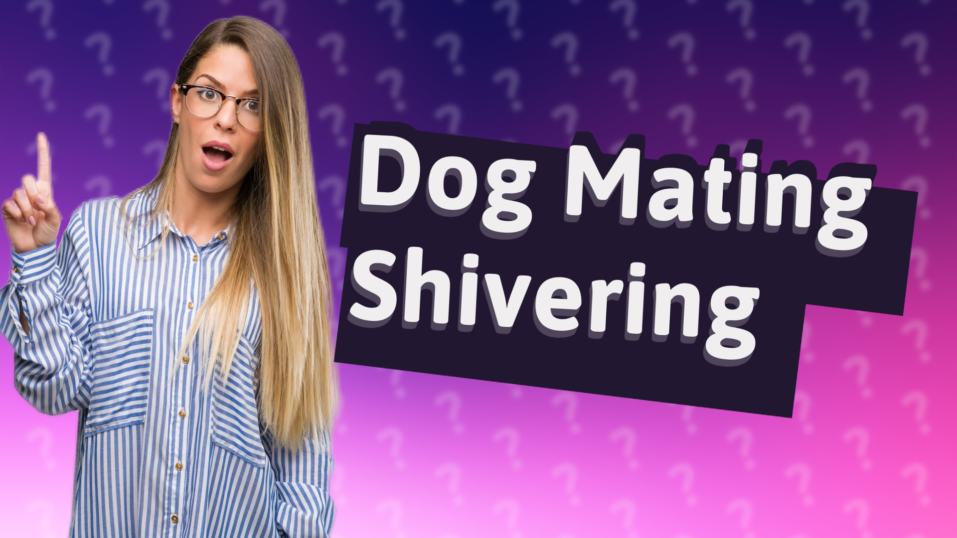 Dog Mating Shivering