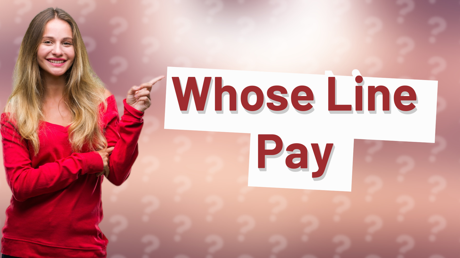Whose Line Pay