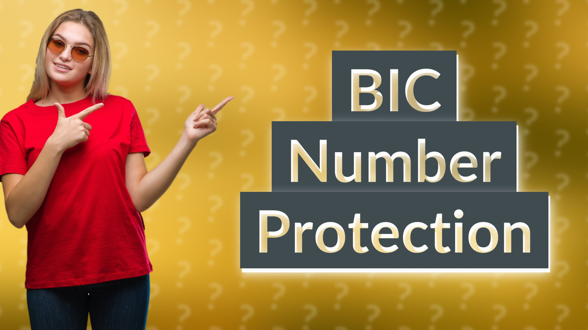 BIC Number Protection