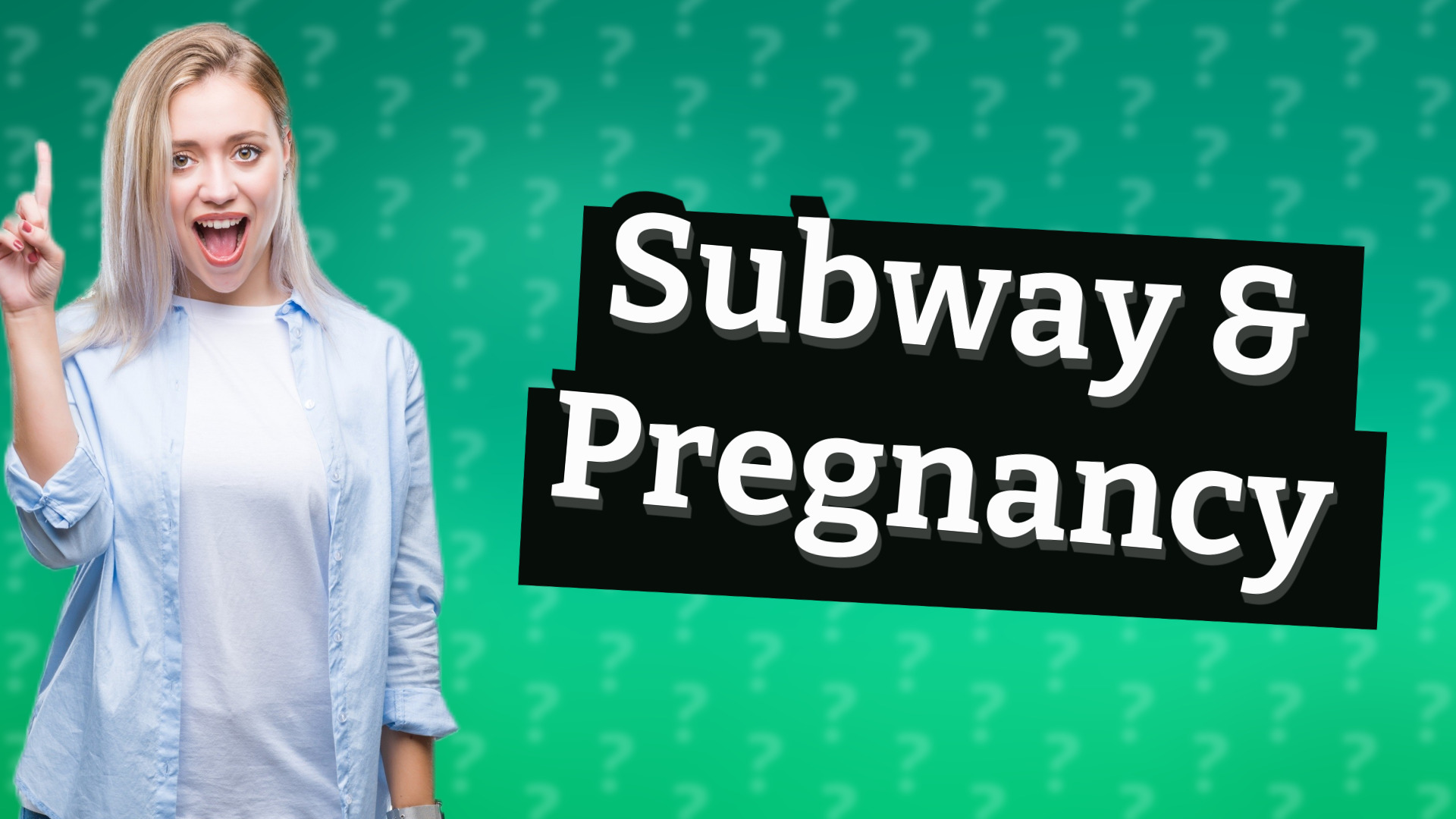 Subway & Pregnancy