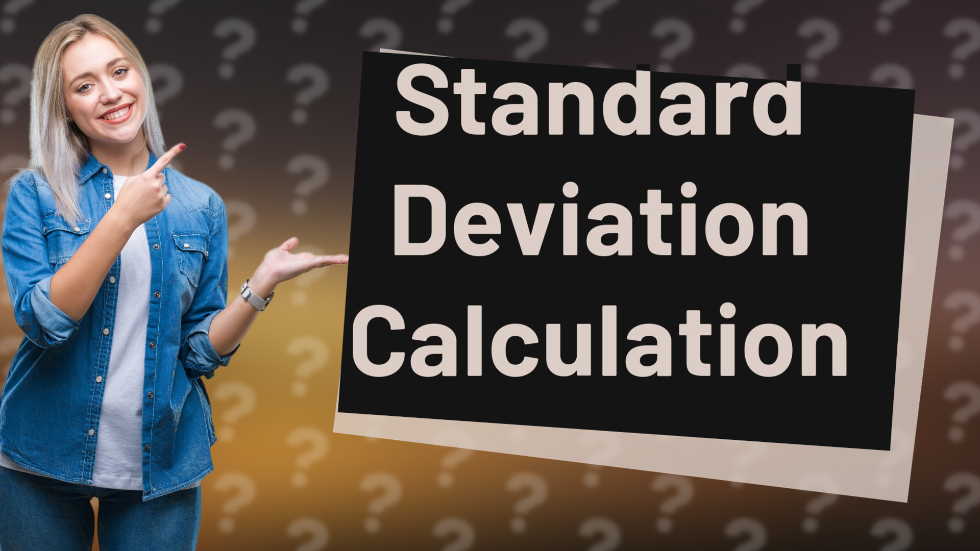 Standard Deviation Calculation