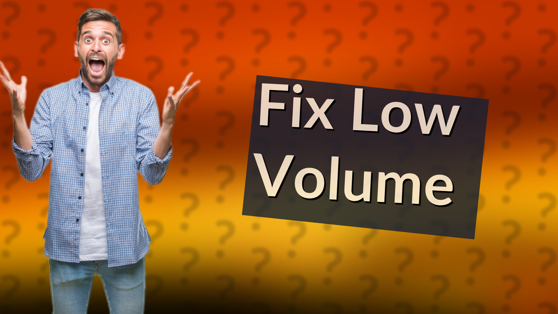 Fix Low Volume