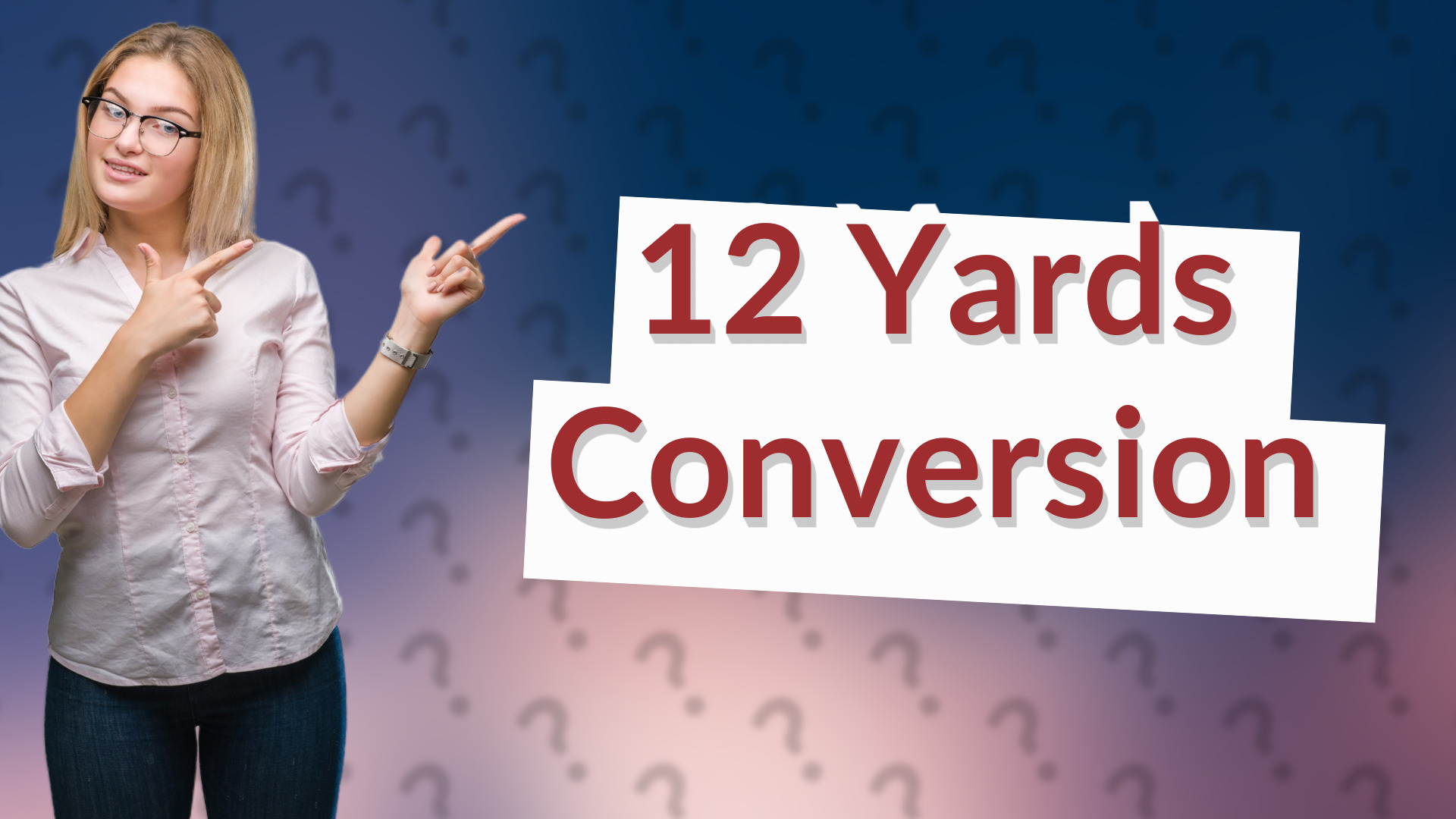 12 Yards Conversion