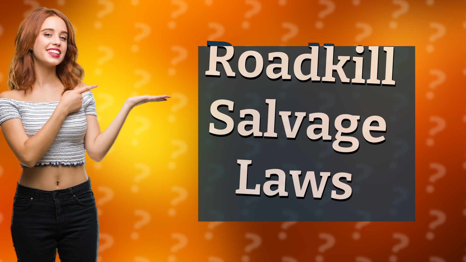 Roadkill Salvage Laws