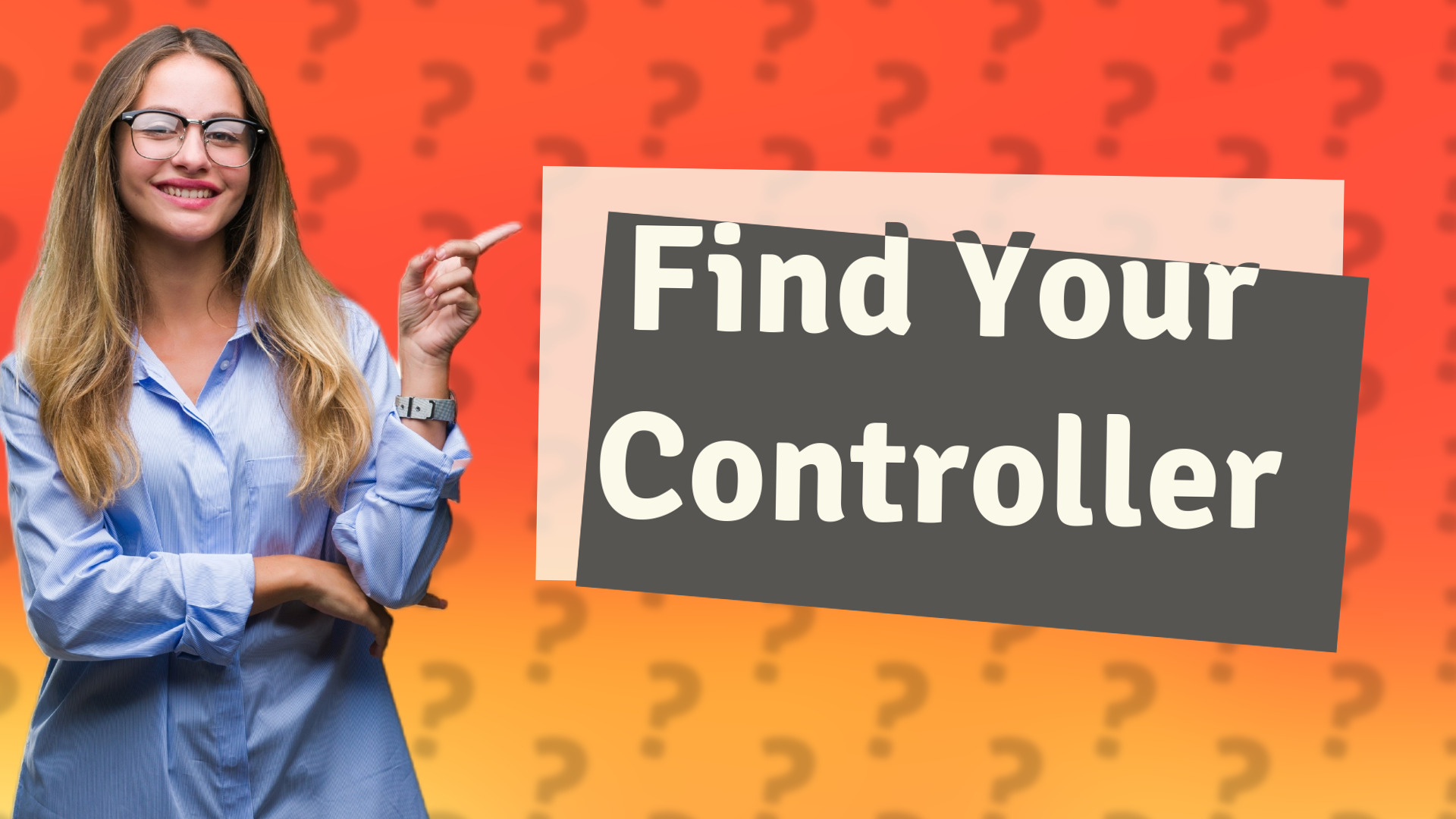 Find Your Controller