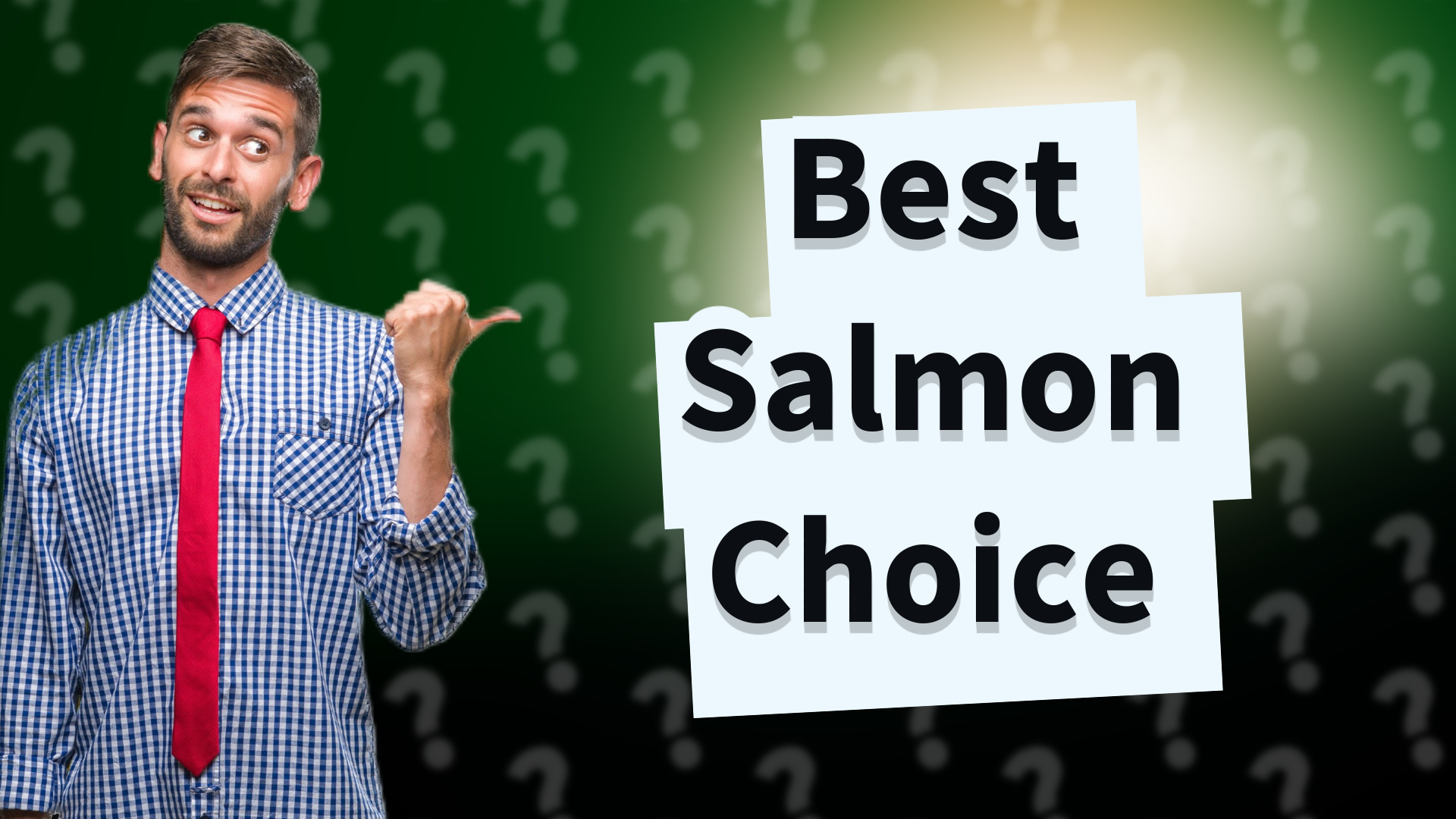Best Salmon Choice