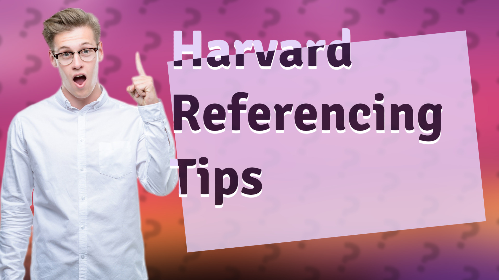 Harvard Referencing Tips