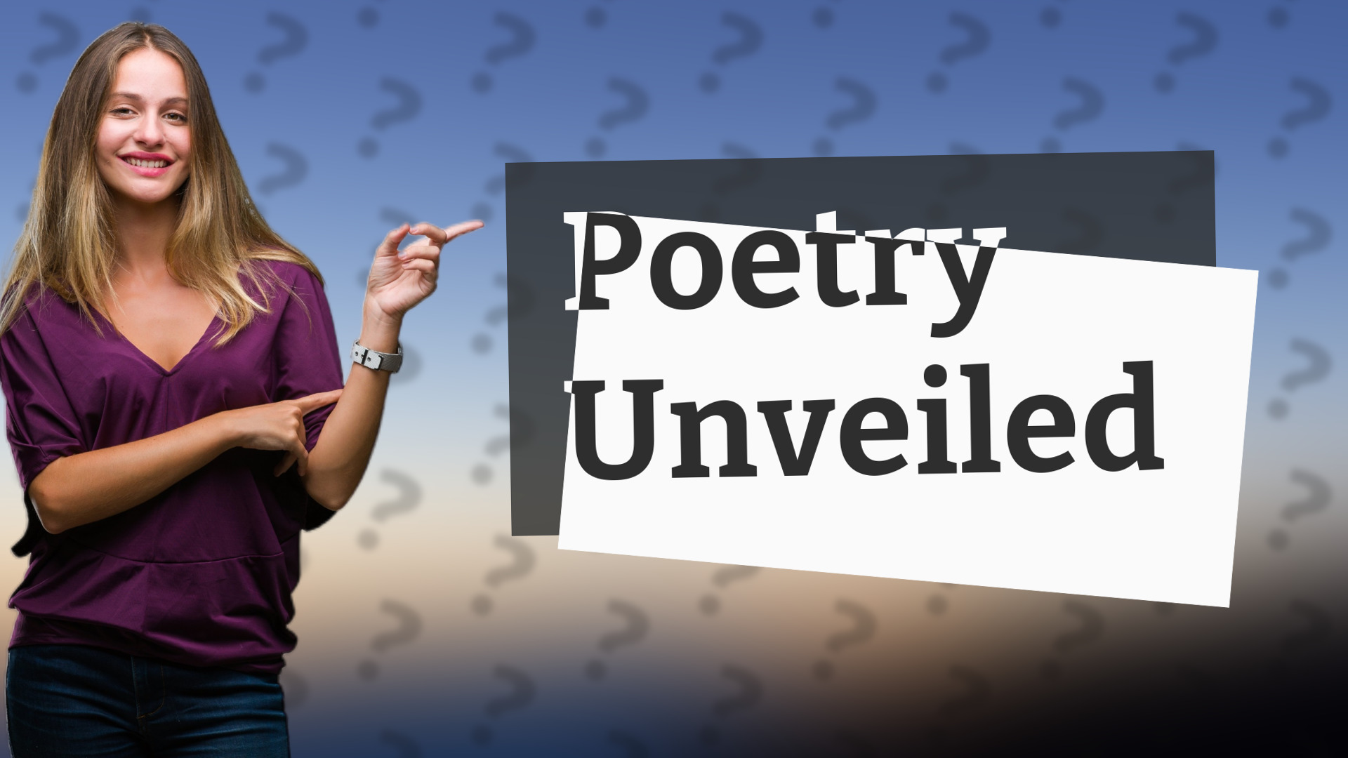 Poetry Unveiled