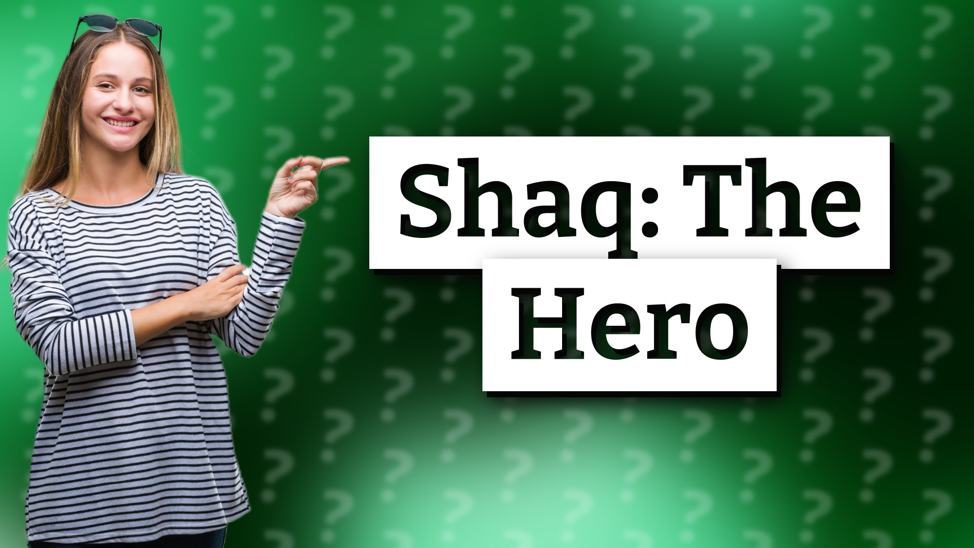 Shaq: The Hero