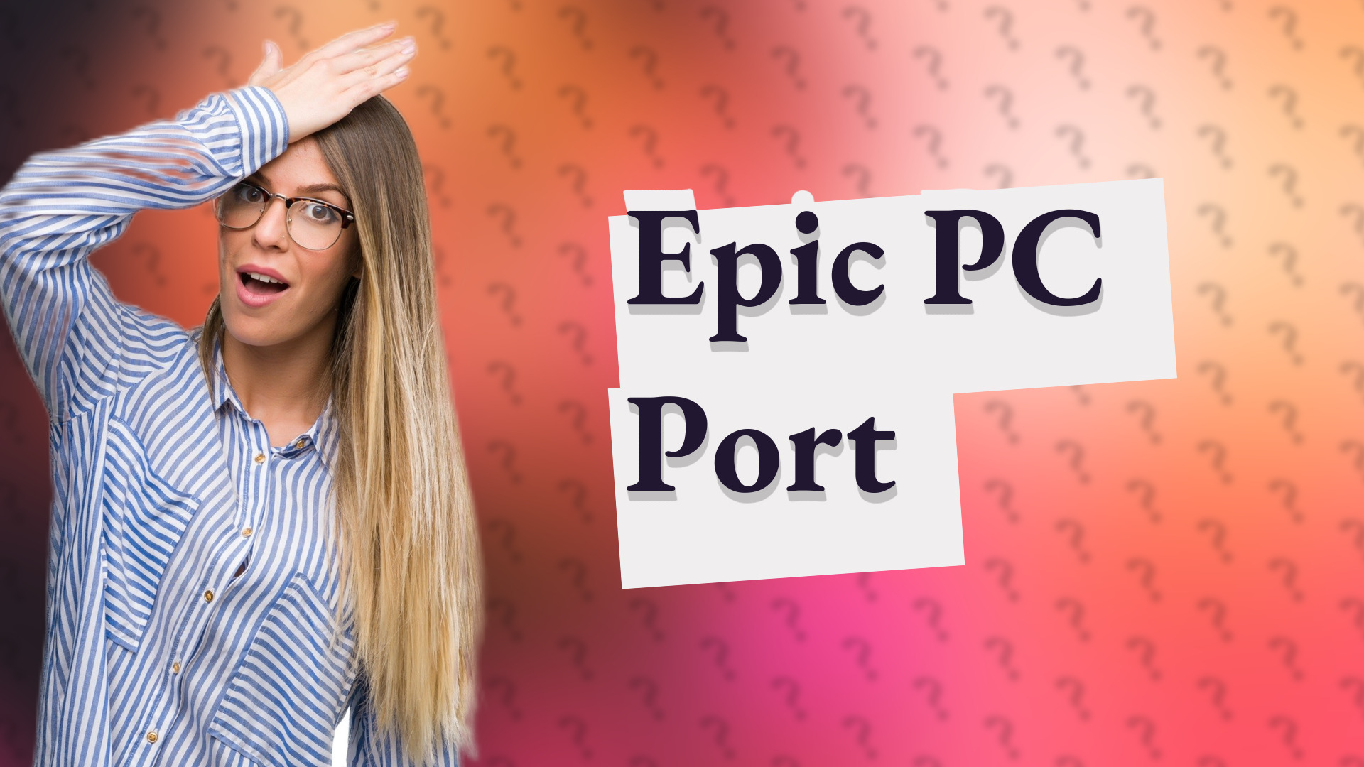 Epic PC Port