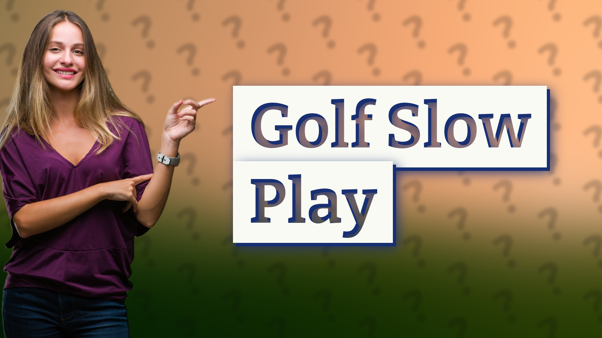 Golf Slow Play