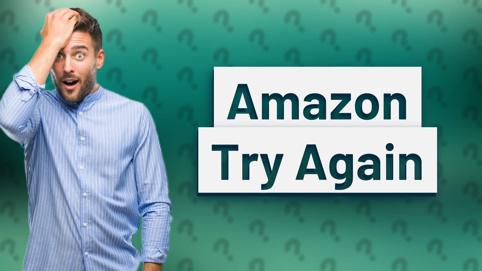Amazon Try Again