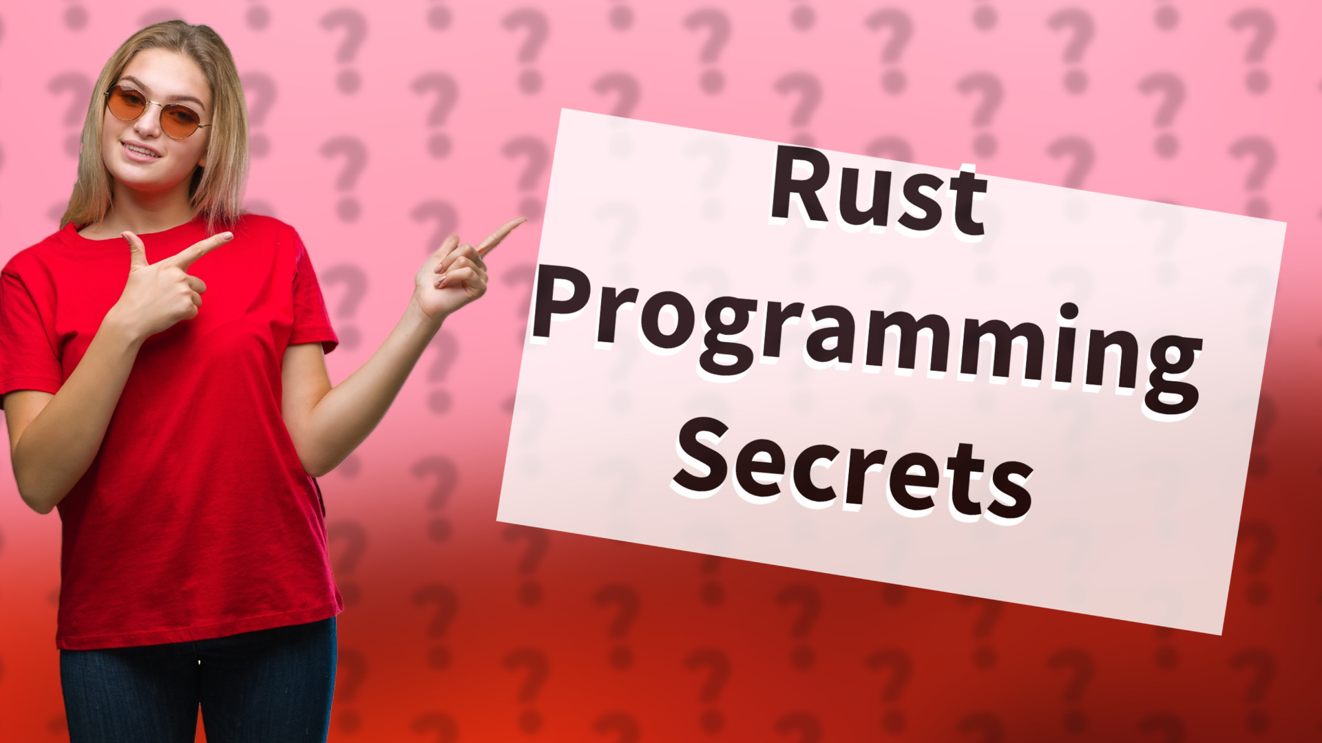 Rust Programming Secrets