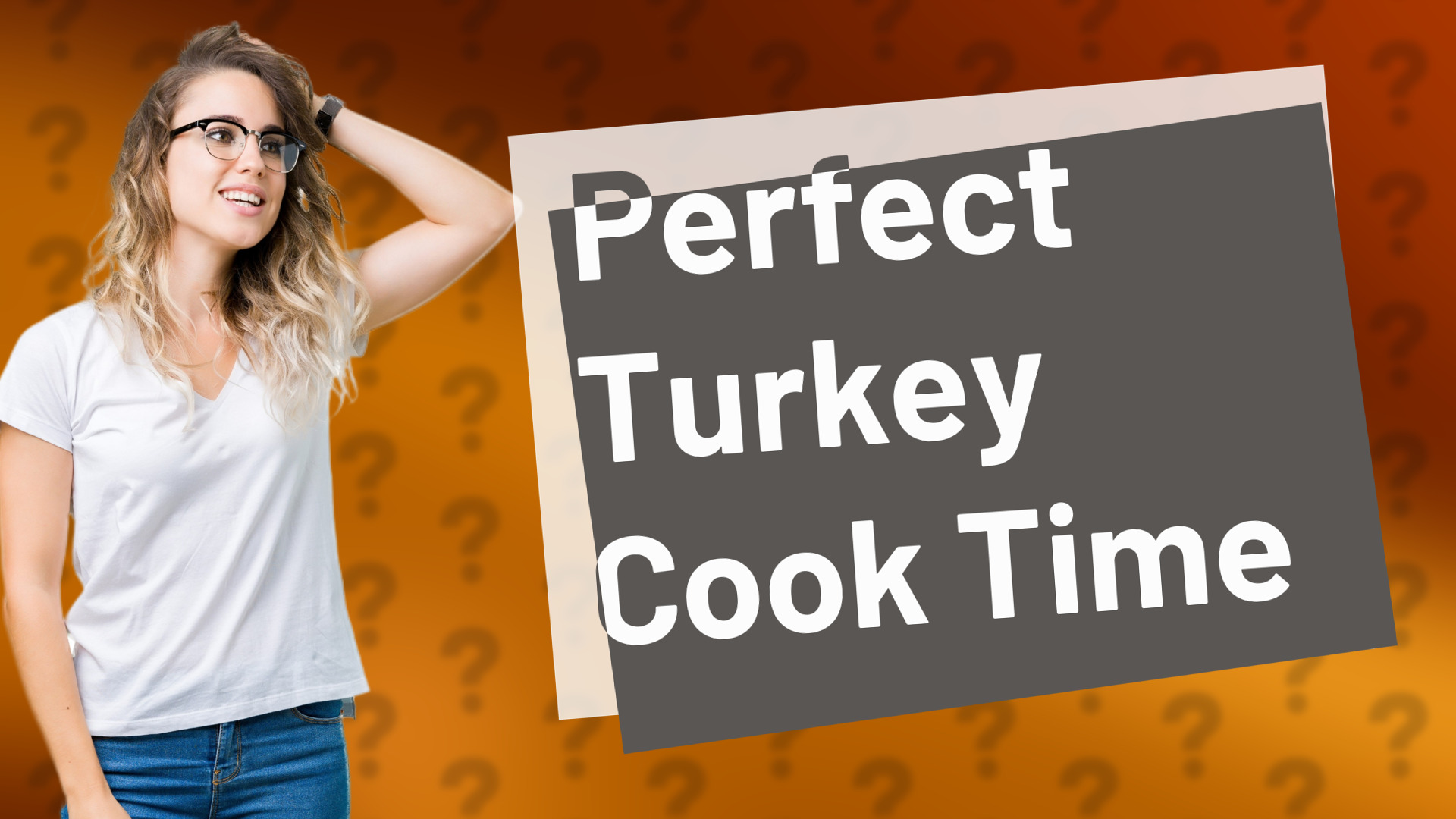 Perfect Turkey Cook Time
