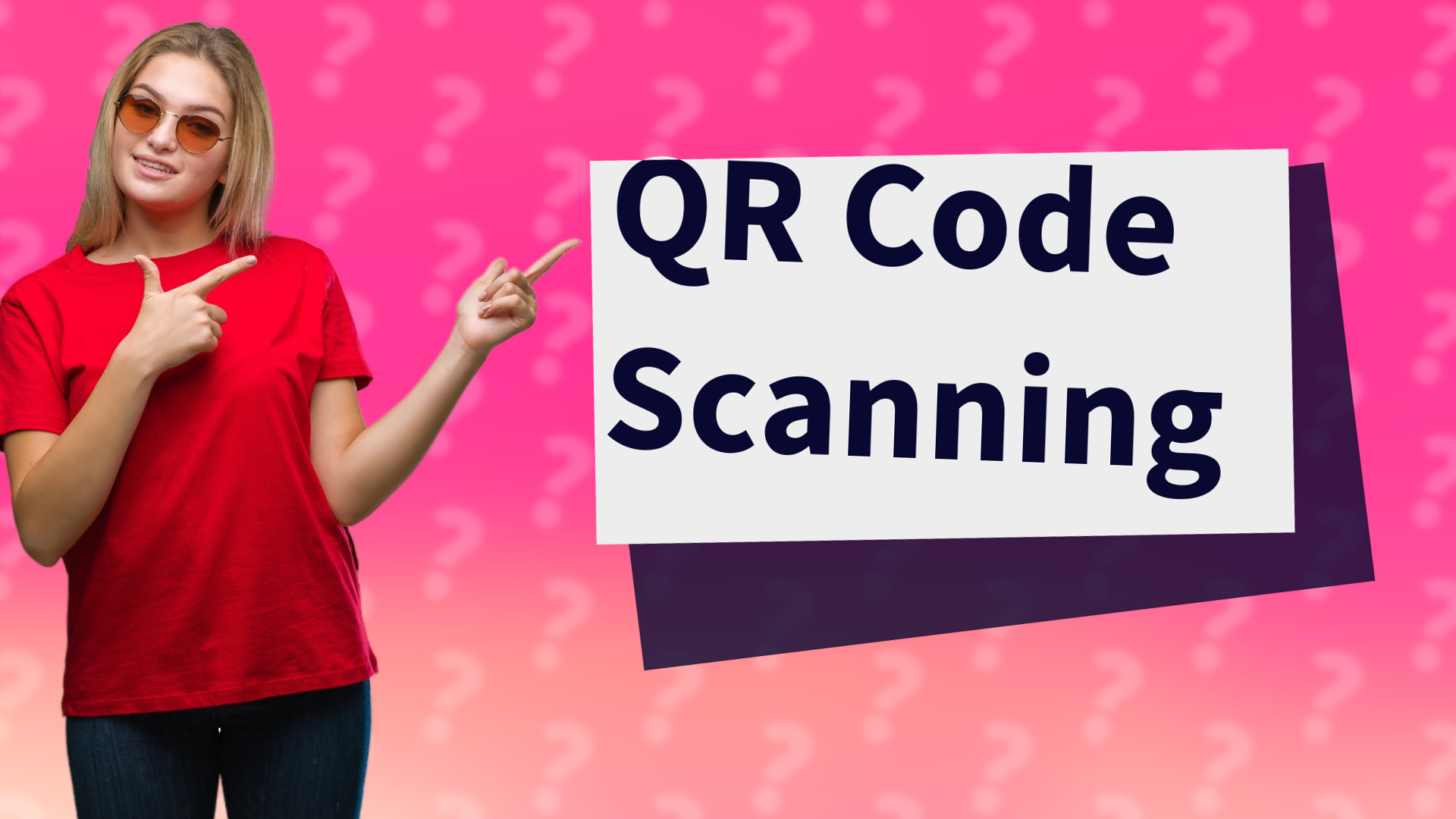 QR Code Scanning