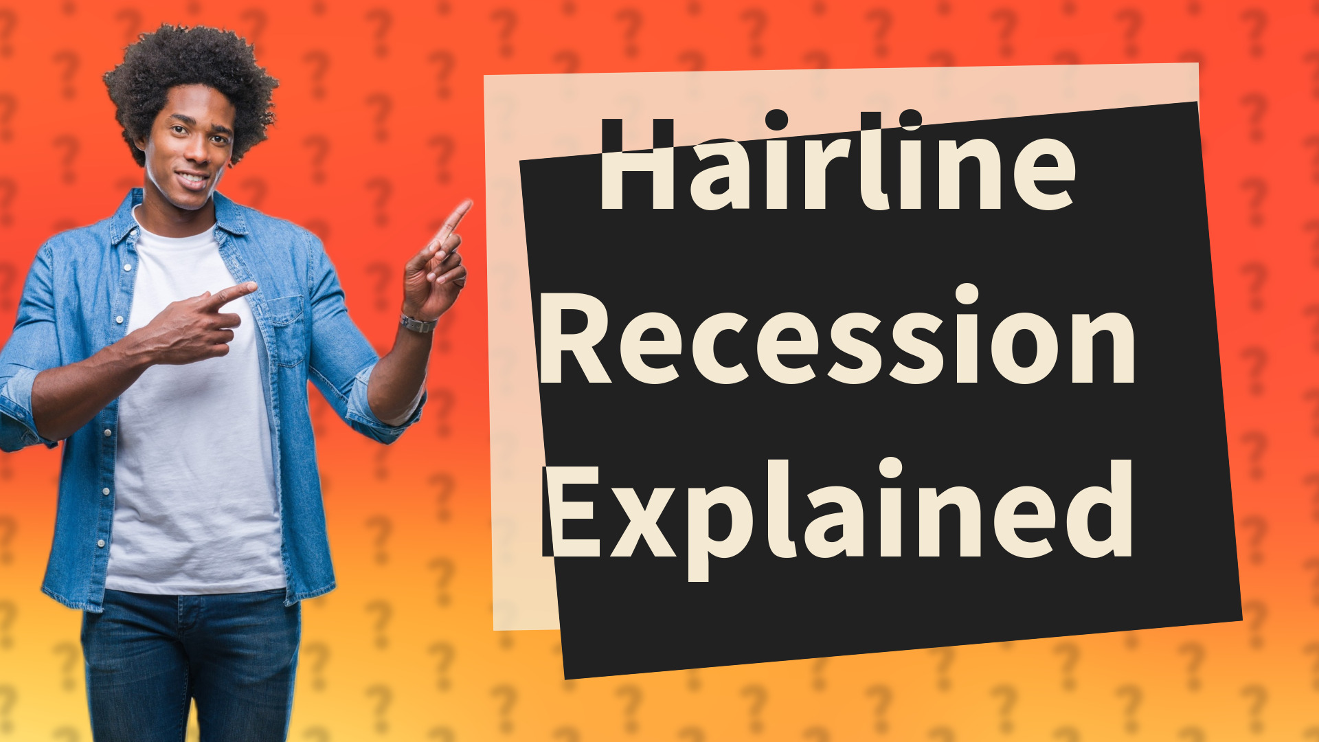 Hairline Recession Explained