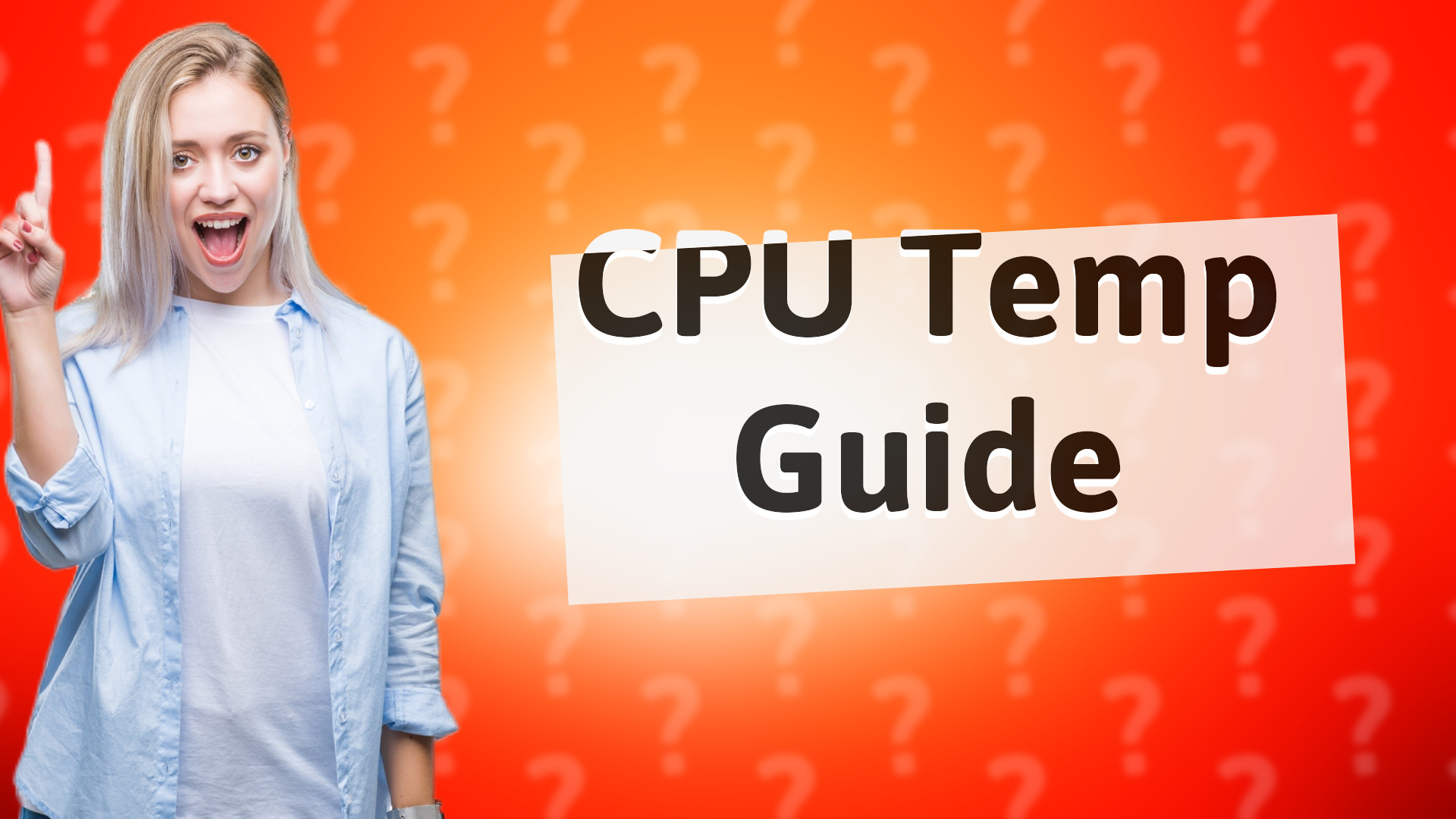 CPU Temp Guide