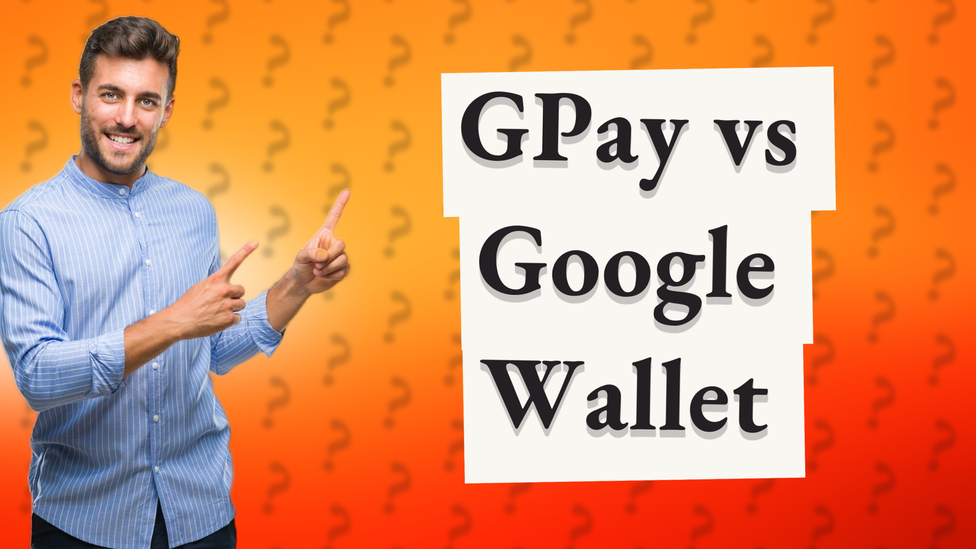 GPay vs Google Wallet