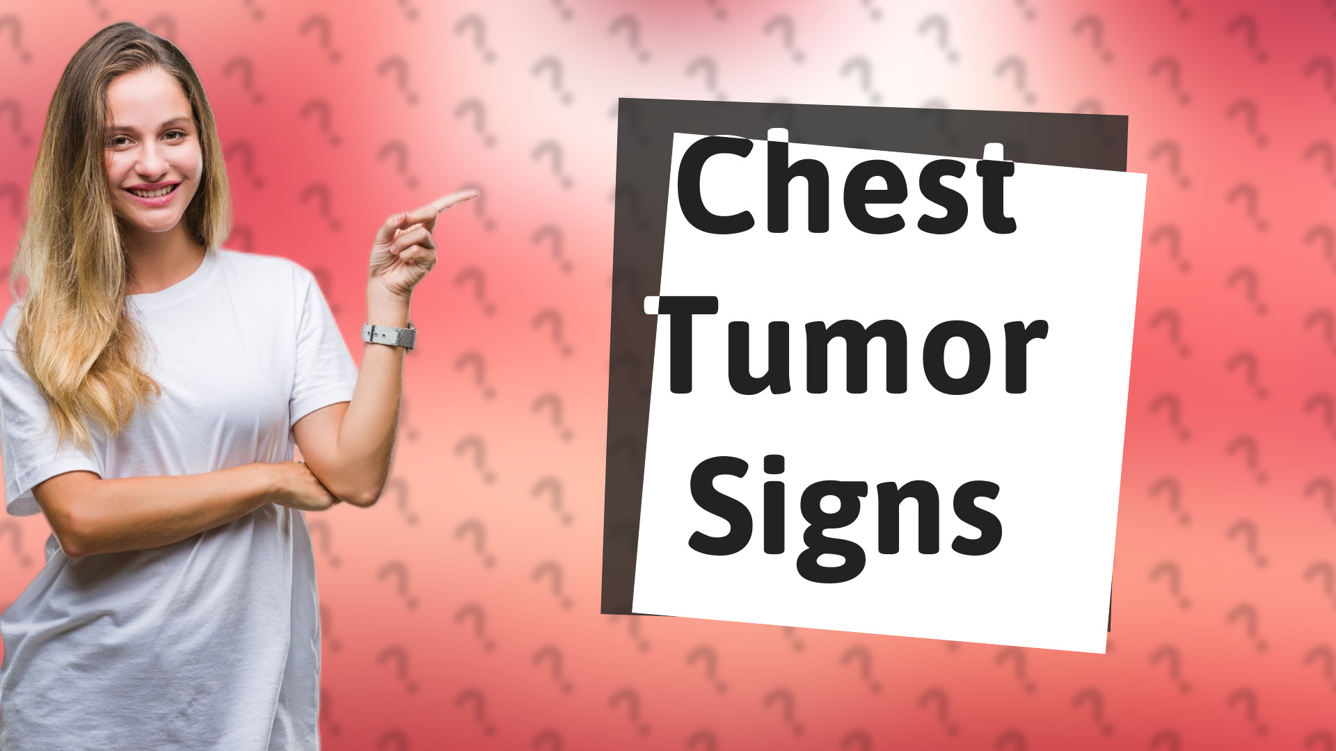 Chest Tumor Signs