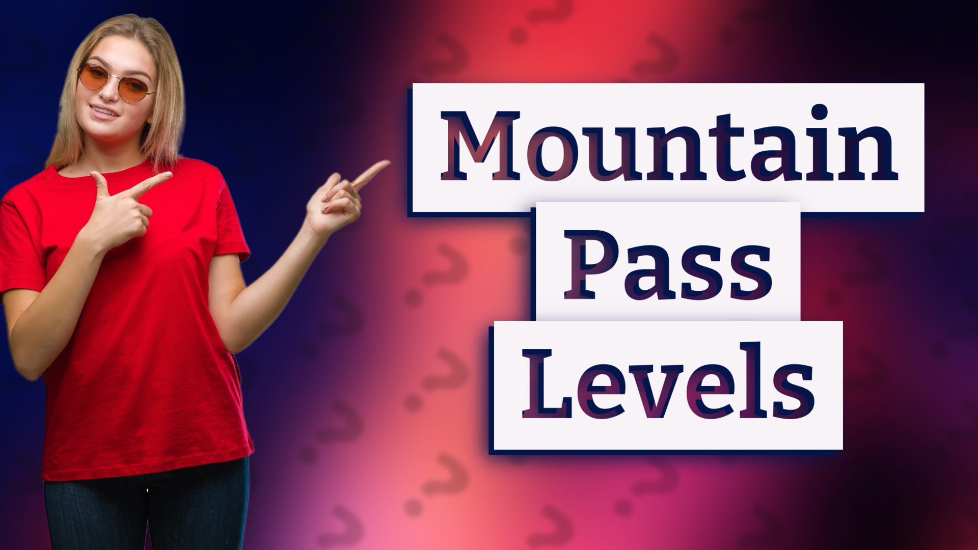 Mountain Pass Levels