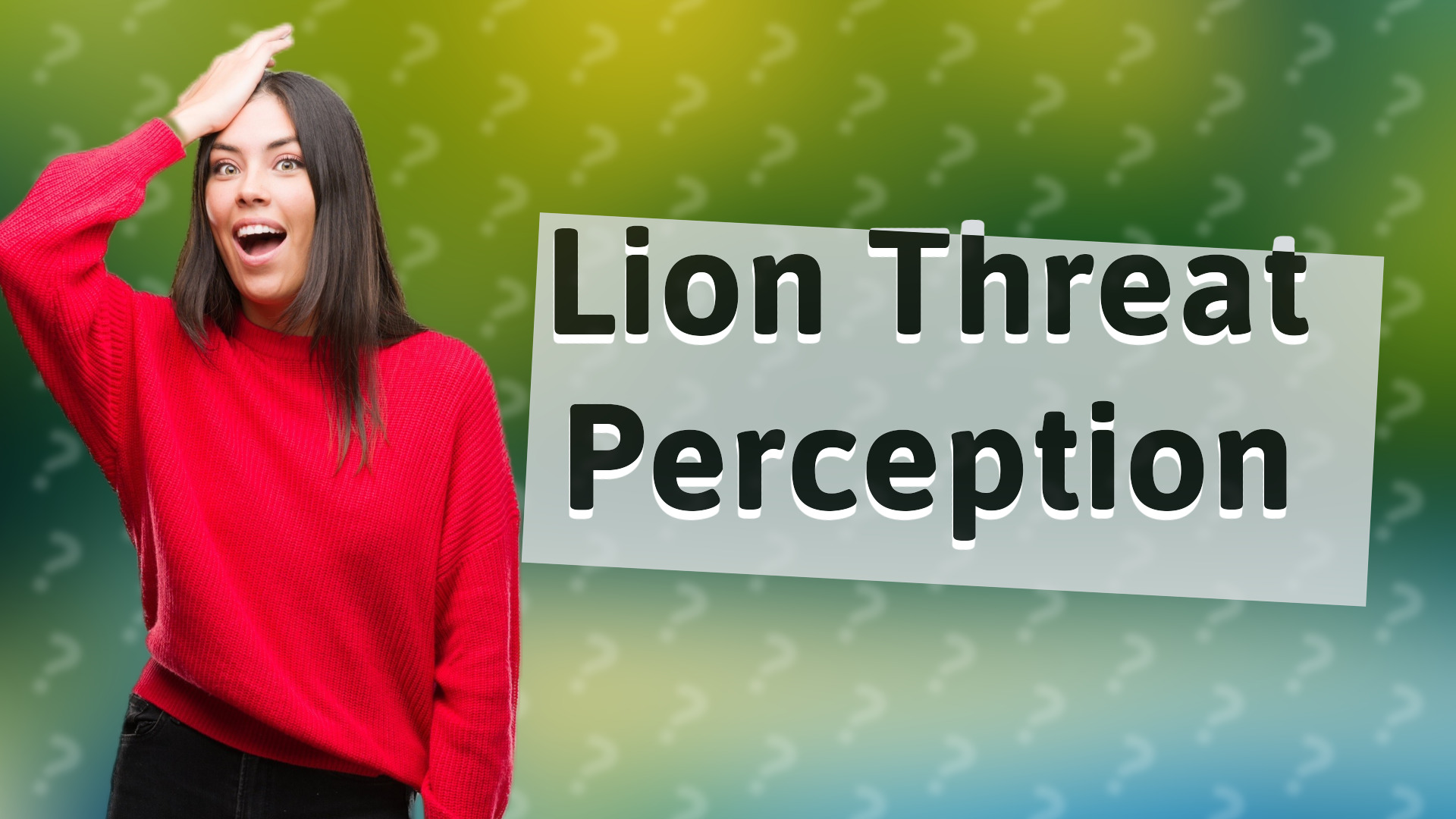 Lion Threat Perception