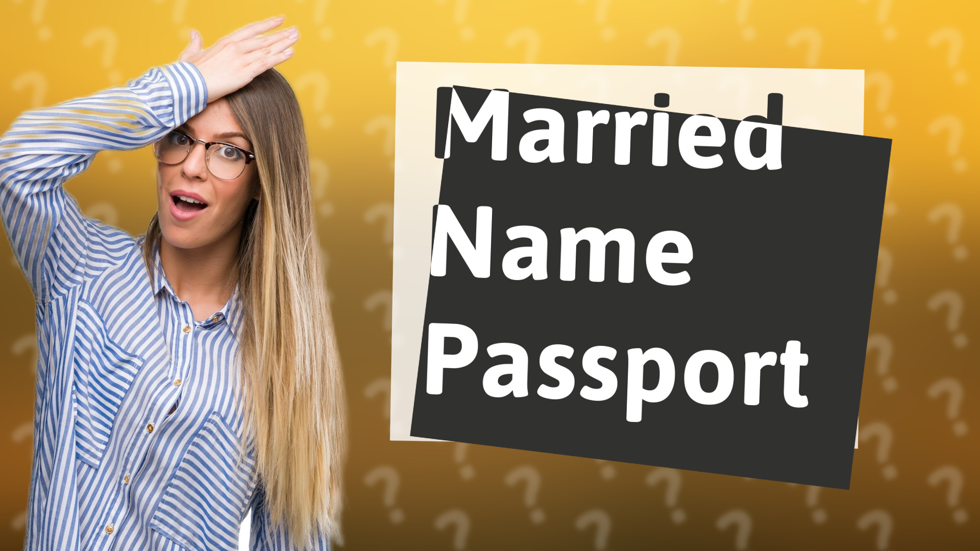 Married Name Passport