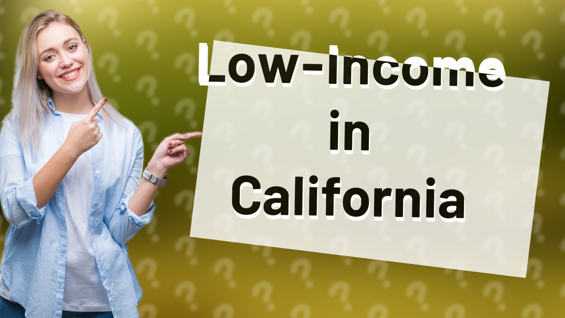 Low-Income in California