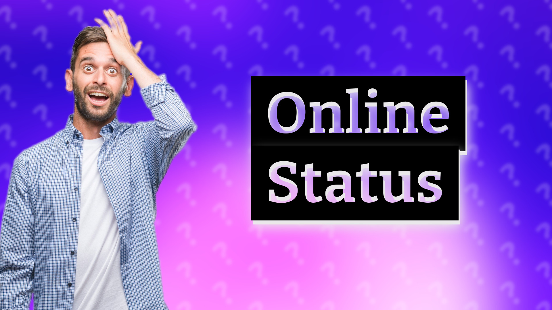 Online Status