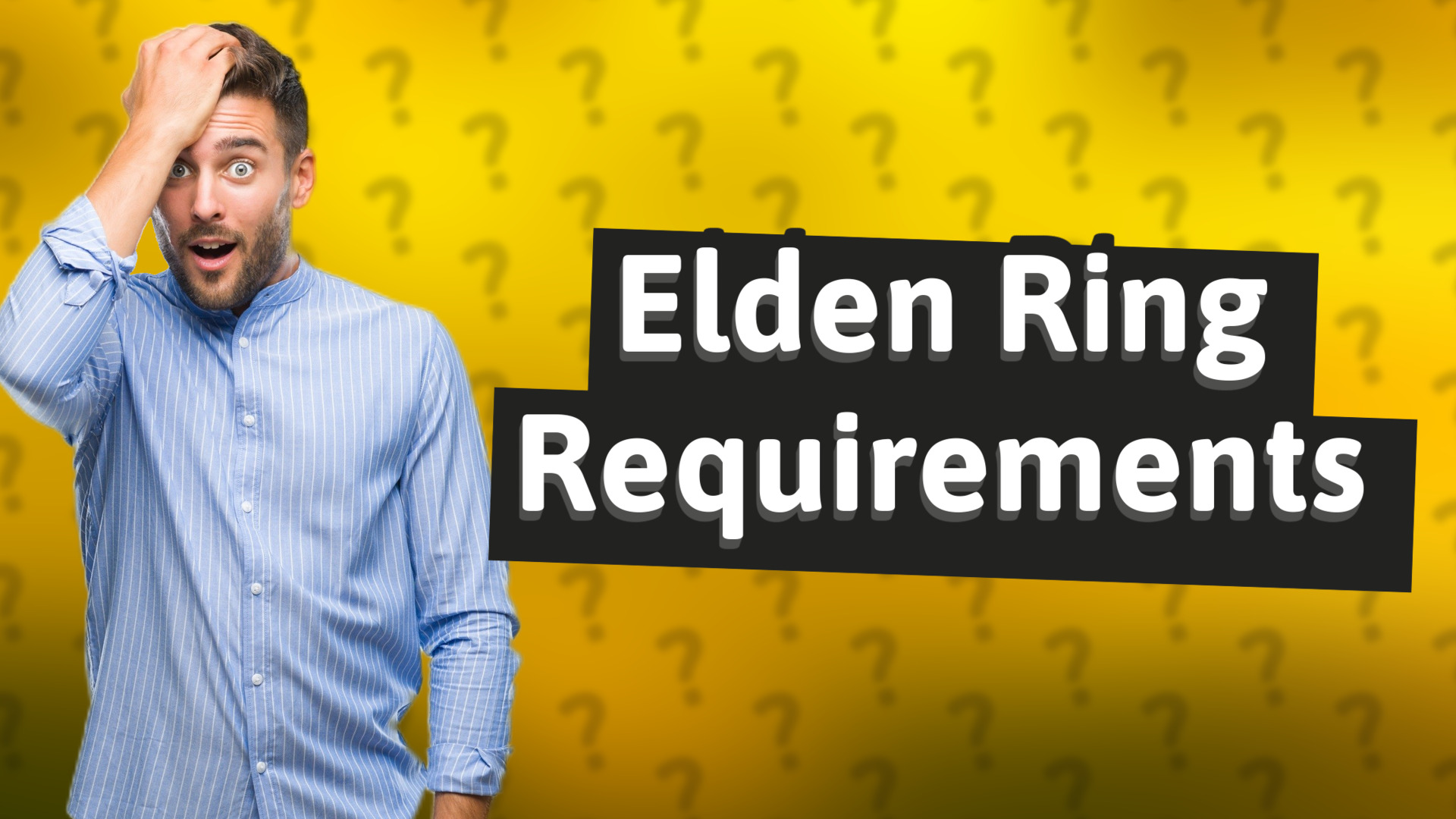 Elden Ring Requirements