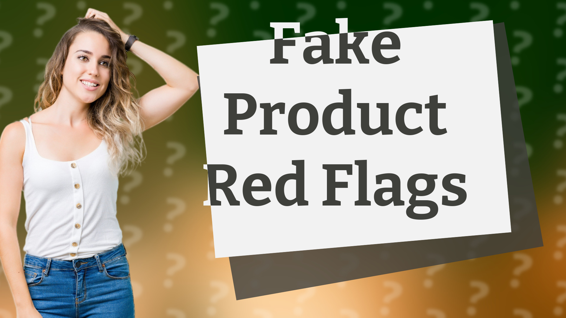 Fake Product Red Flags