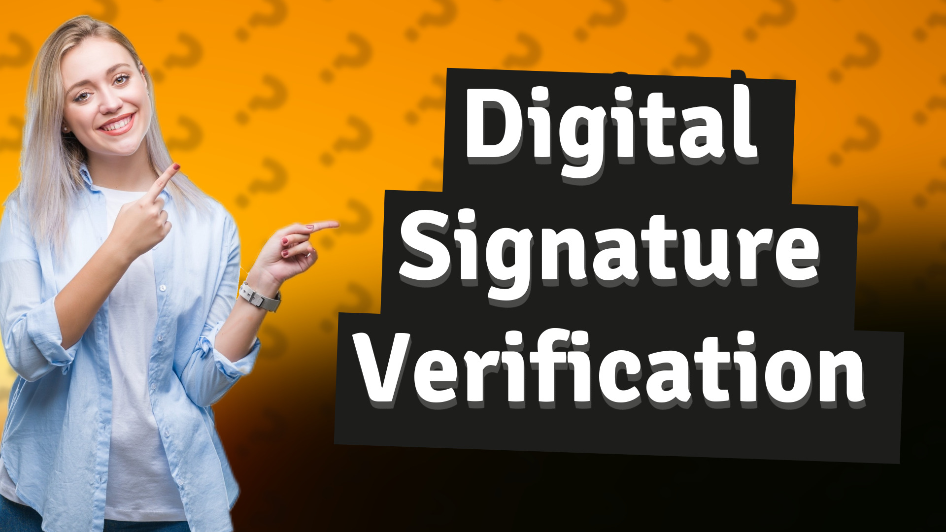 Digital Signature Verification