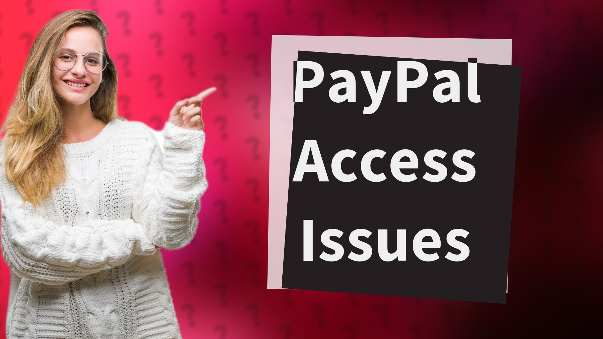 PayPal Access Issues