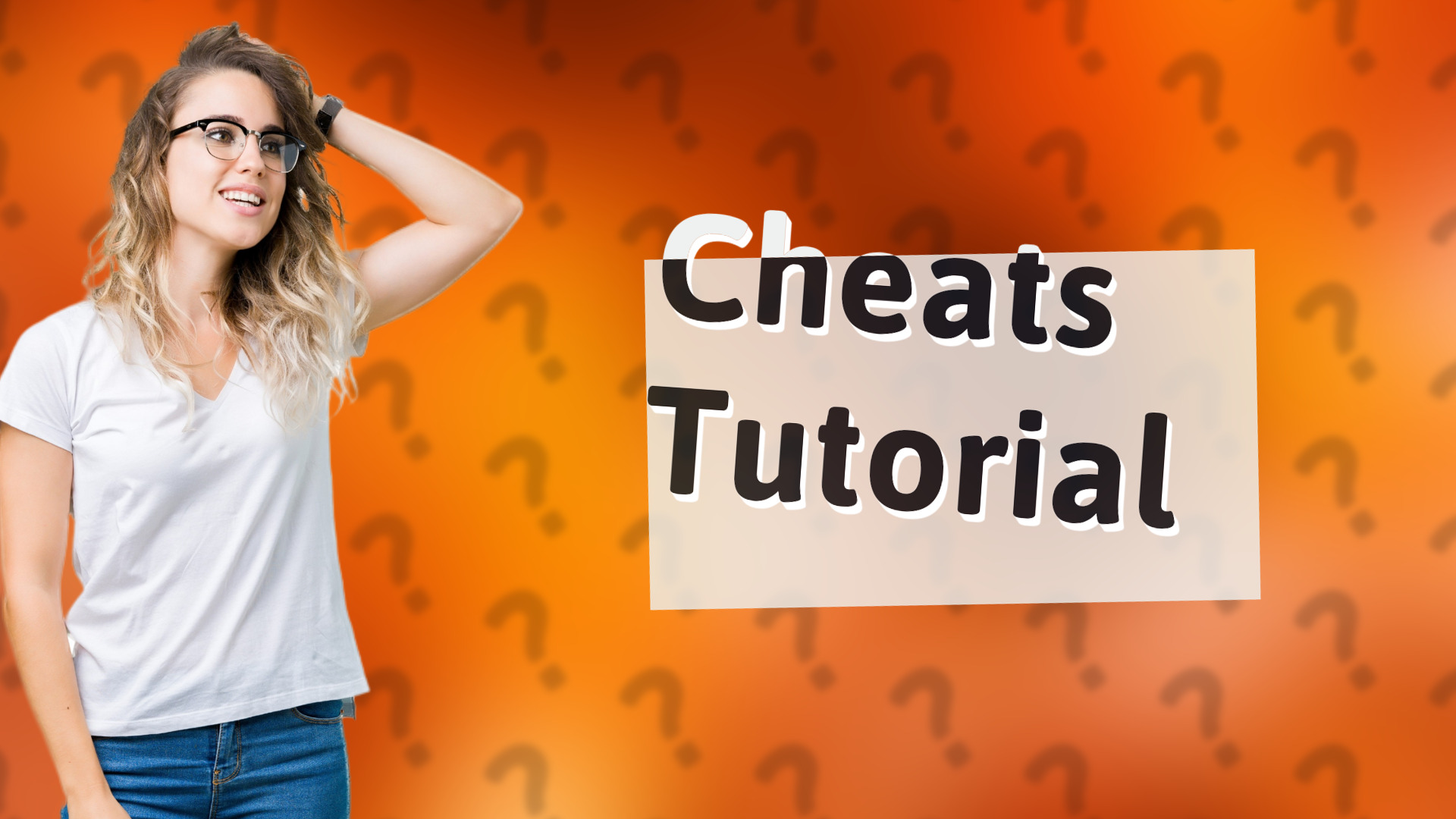 Cheats Tutorial
