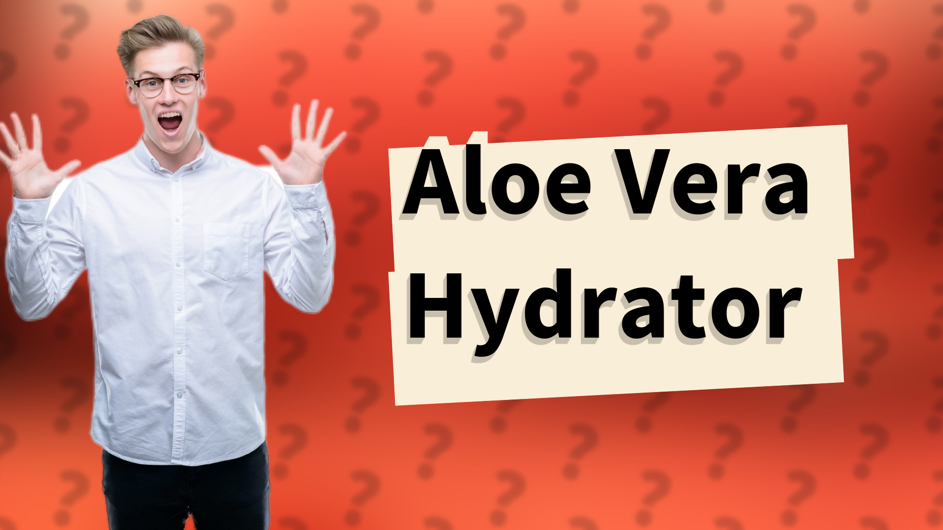 Aloe Vera Hydrator