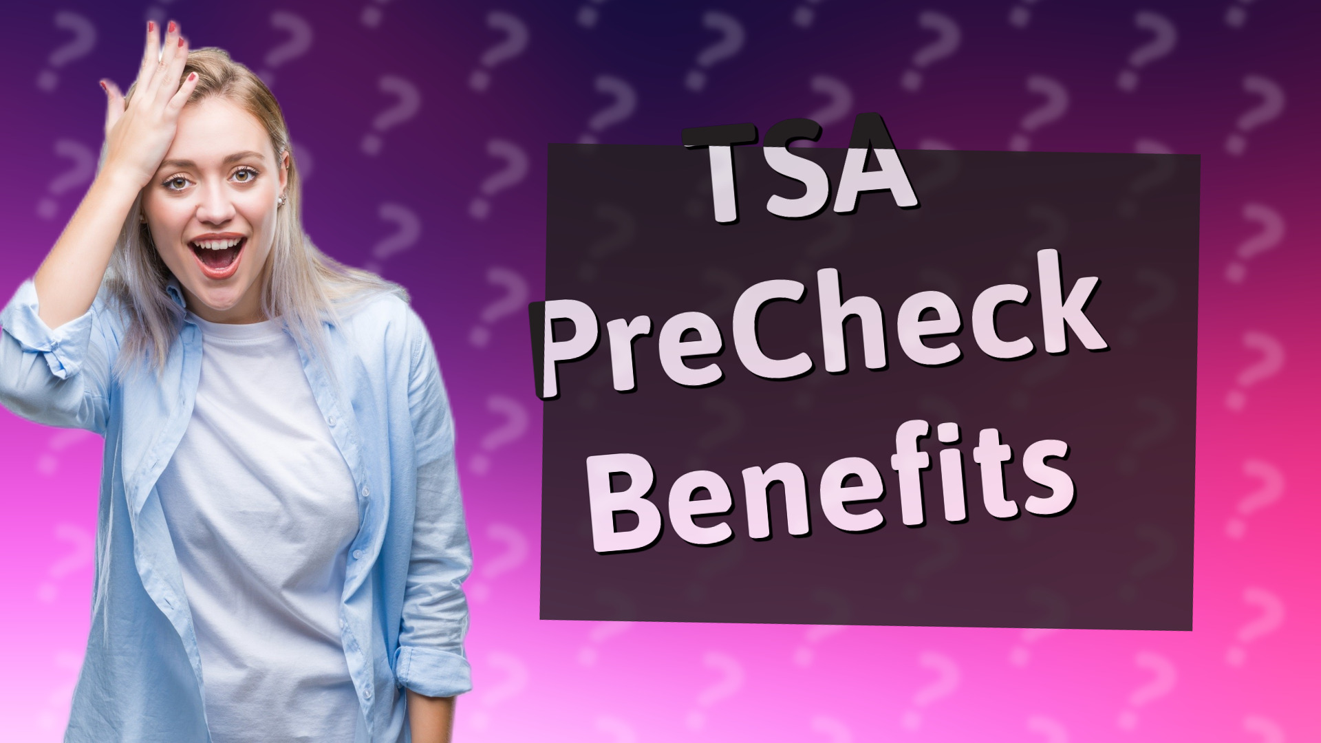 TSA PreCheck Benefits