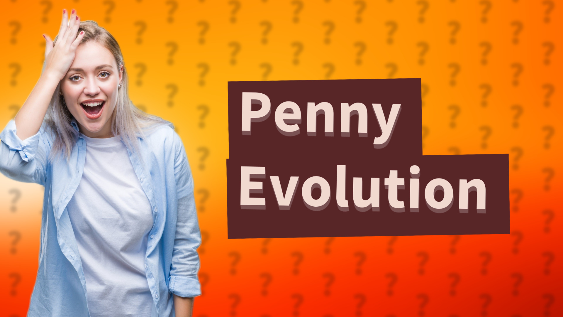 Penny Evolution