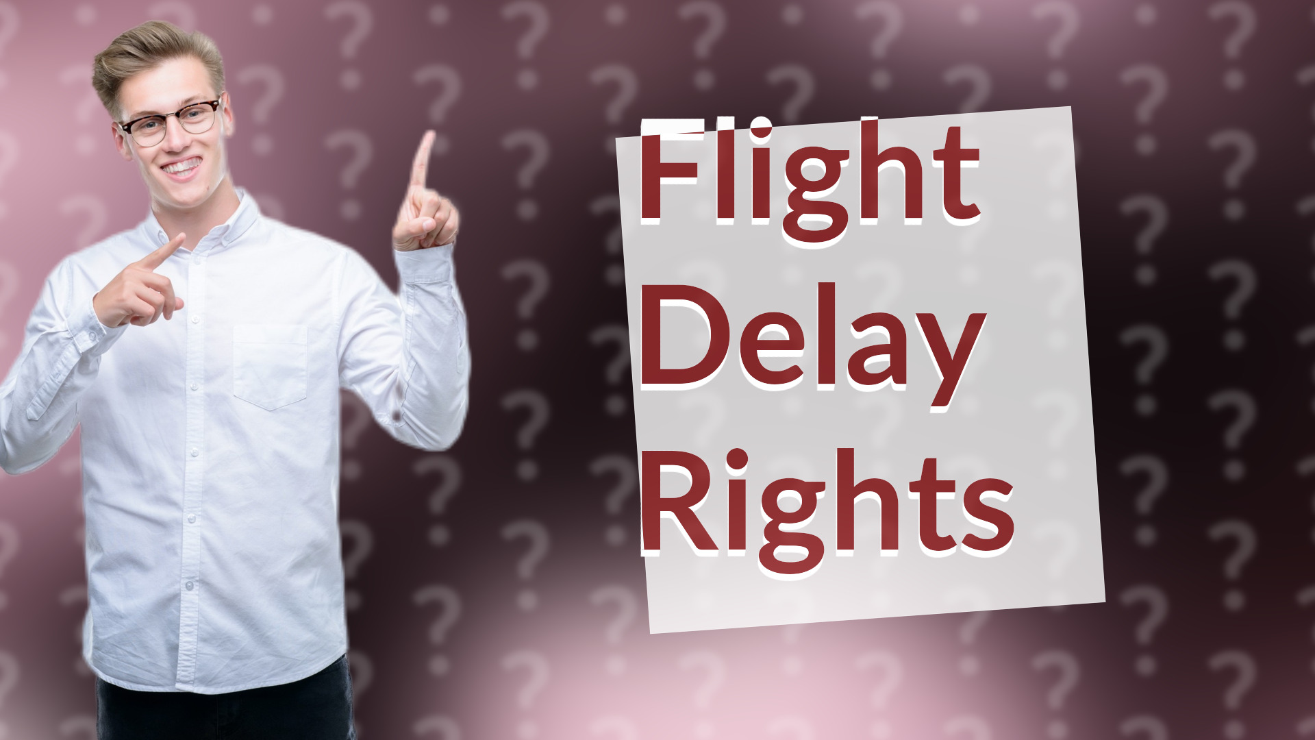 Flight Delay Rights