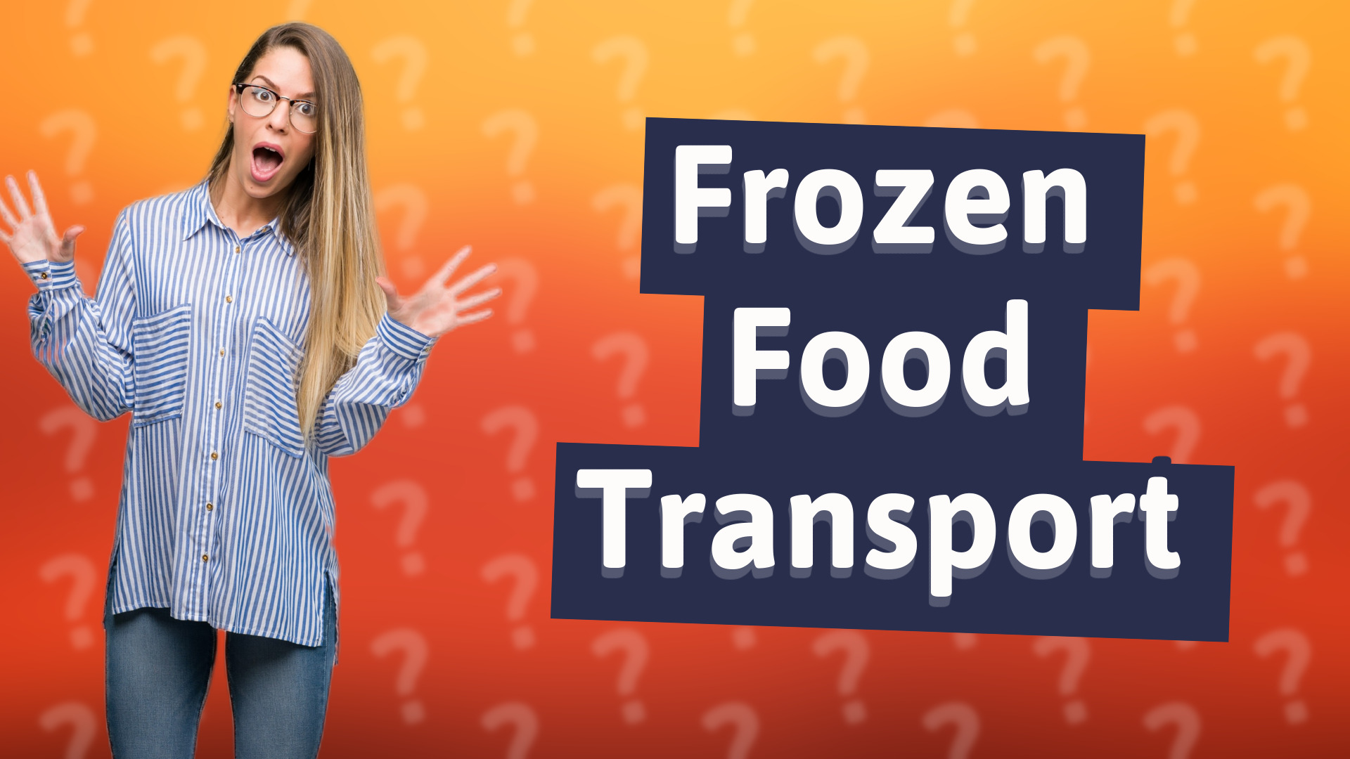 Frozen Food Transport