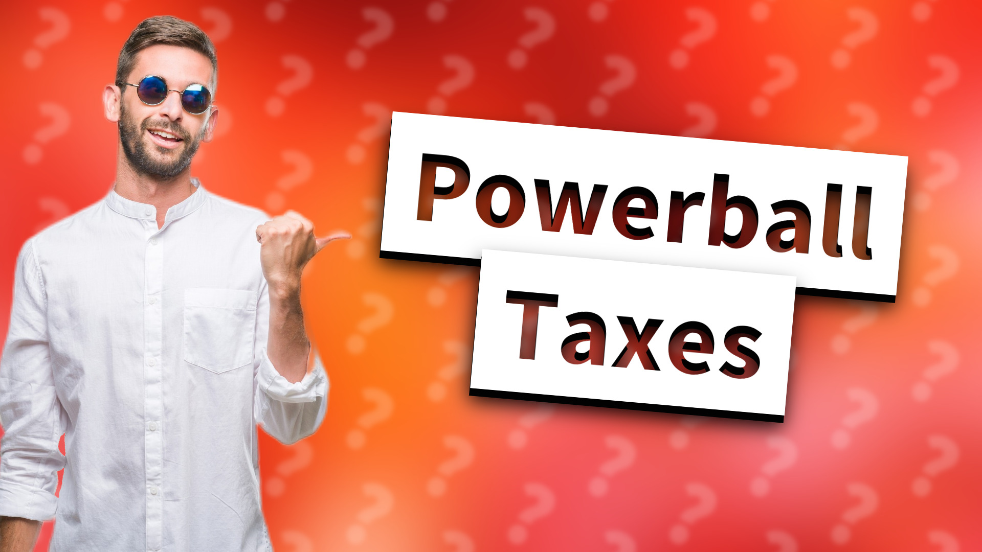 Powerball Taxes