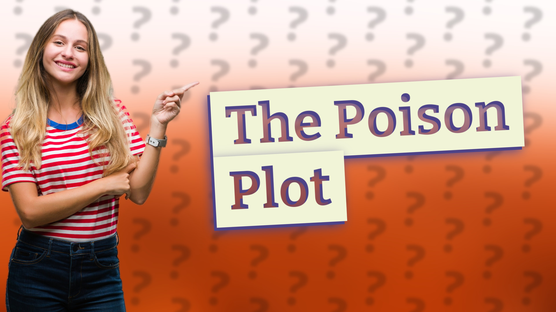 The Poison Plot