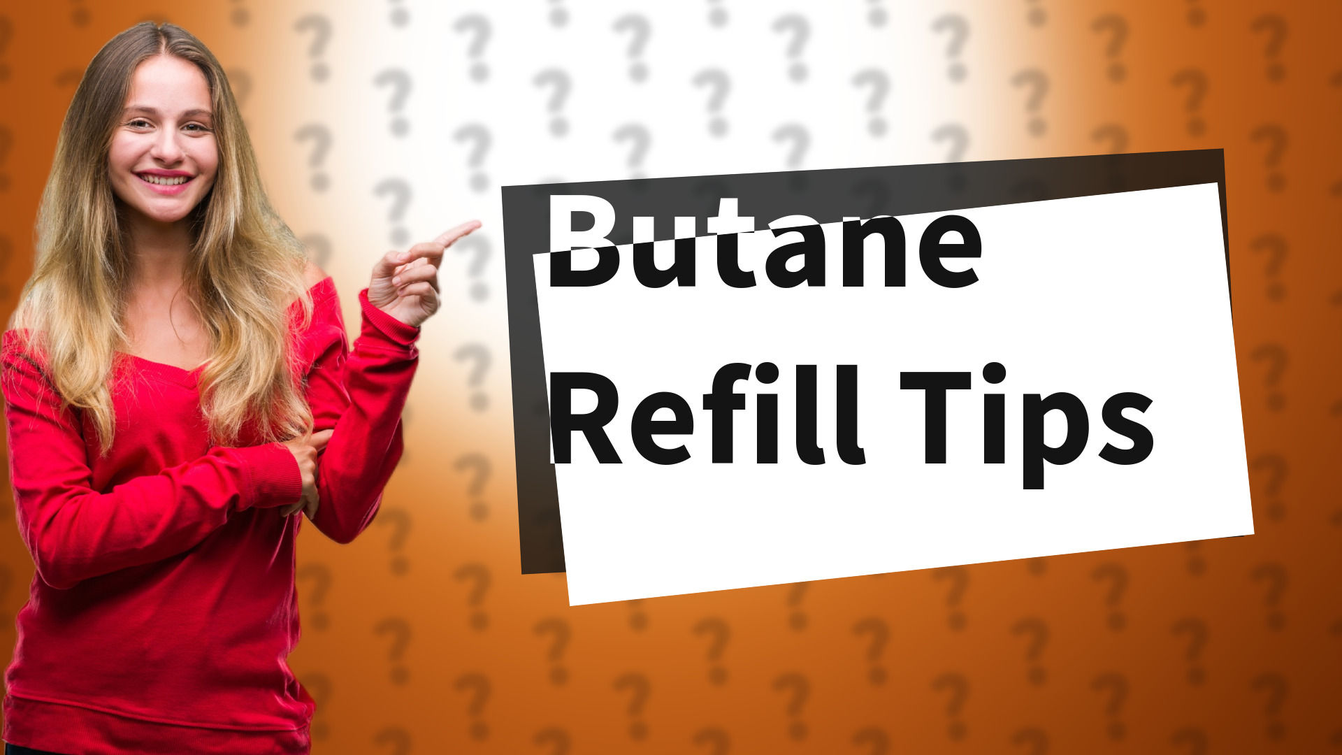 Butane Refill Tips